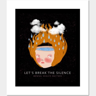 Let's Break the Silence - Mental Health Matters Posters and Art